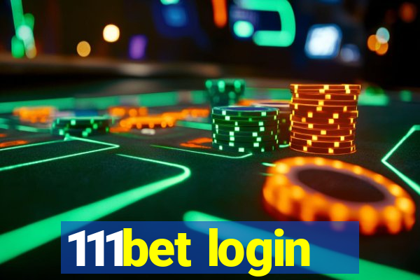 111bet login